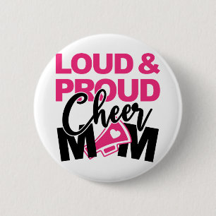 Loud & Proud Cheer Mama Button