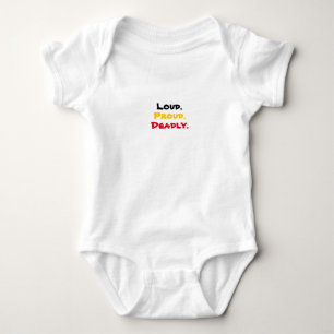 Loud.Proud.Deadly. Kinderwagen Baby Strampler