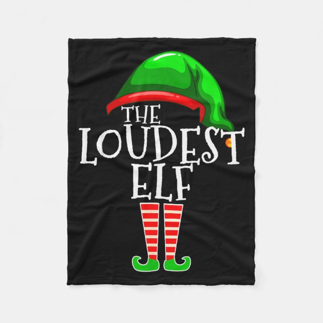 Loudest Elf Group Matching Family Christmas Loud F Fleecedecke (Vorderseite)