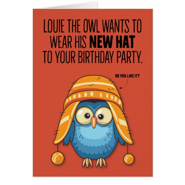 Louie the Owl's Funny New Casquette Birthday Card (Devant)