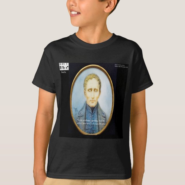 Louis Braille Famous Quote T-Shirt (Vorderseite)