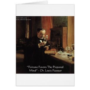Louis Pasteur "Fortune" Zitat Geschenke und T-Shir