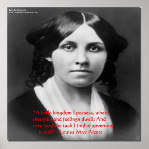 Louisa May Alcott "Little Kingdom" Zitat Po Poster