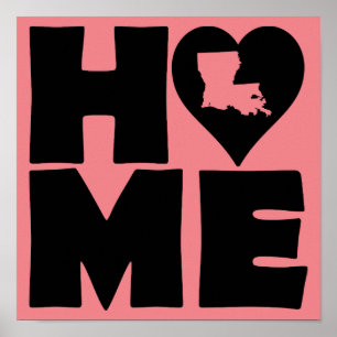 Louisiana Home Heart State Poster Schild