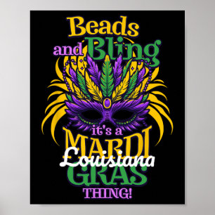 Louisiana Mardi Gras Thing Poster