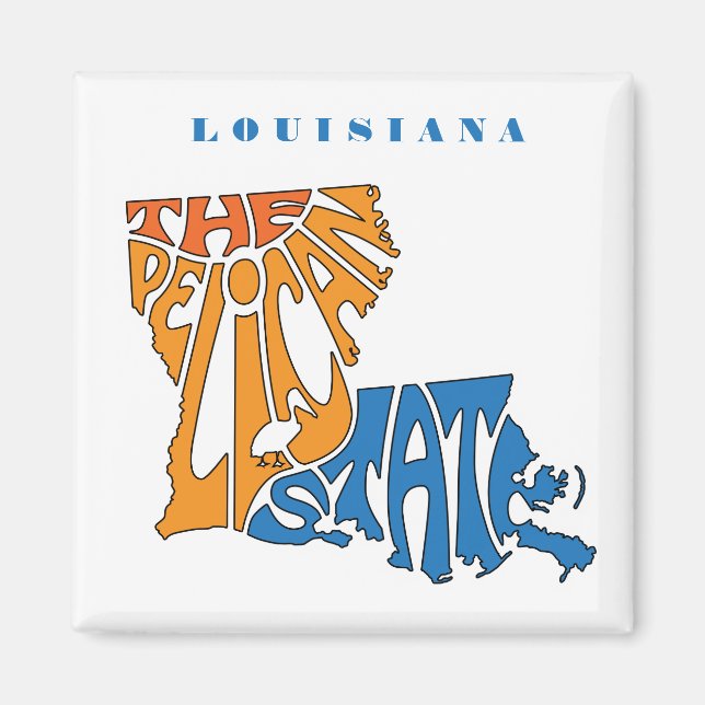 Louisiana Nickname Word Art Art Magnet (Vorne)