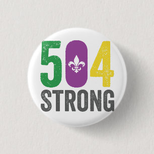 Louisiana Strong 504 NOLA Strong Mardi Gras Button