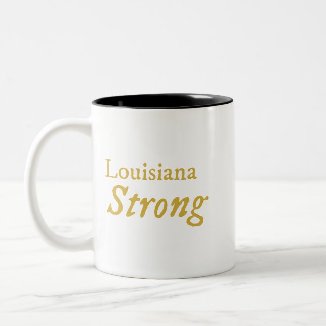 Louisiana Strong Coffee Tasse (Links)