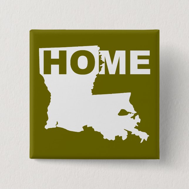 Louisiana Zuhause Aus Staat Button Abzeichen Butto (Vorderseite)