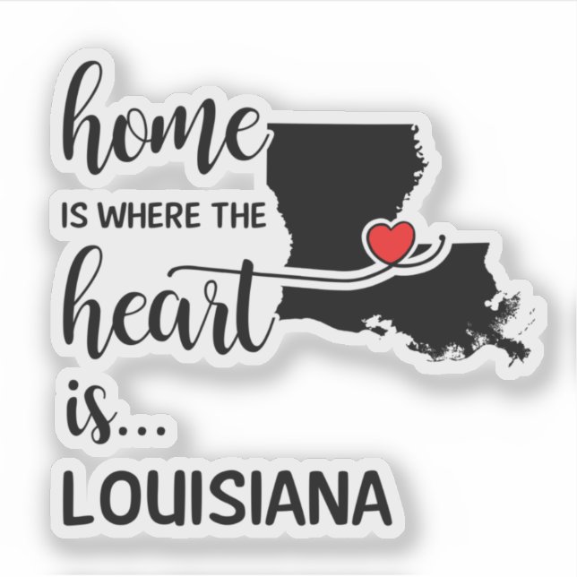 Louisiana Zuhause ist das Herz Aufkleber (Vorderseite)