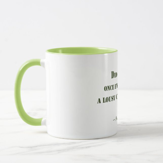 Lousy Cup of Coffee Tasse (Links)