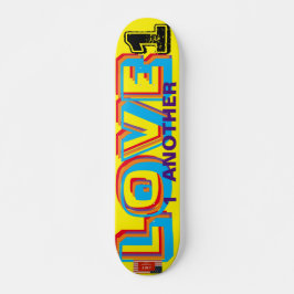 LOVE 1 ANOTHER 7 3/4" Skateboard Deck