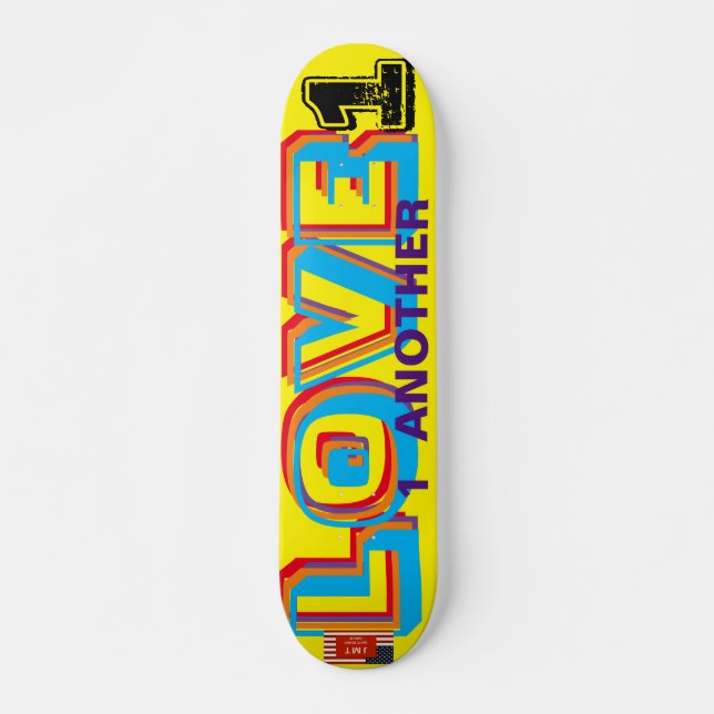 LOVE 1 ANOTHER  7 3/4" Skateboard Deck (Vorne)