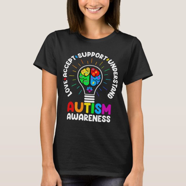 Love Accept Support Understand Autism Awareness Mo T-Shirt (Vorderseite)