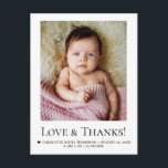 Love and Thanks Baby Girl Photo Birth announcement Postkarte<br><div class="desc">Share your joy with this Love and Thanks Baby Girl Photo Birth Announcement,  featuring one cherished photo,  your baby’s name,  and a customizable heartfelt message—perfect for announcing your little one’s arrival and expressing gratitude.</div>