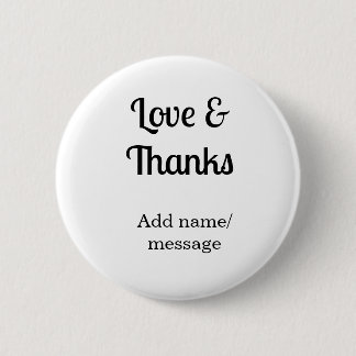 Love and thanks business name text message button