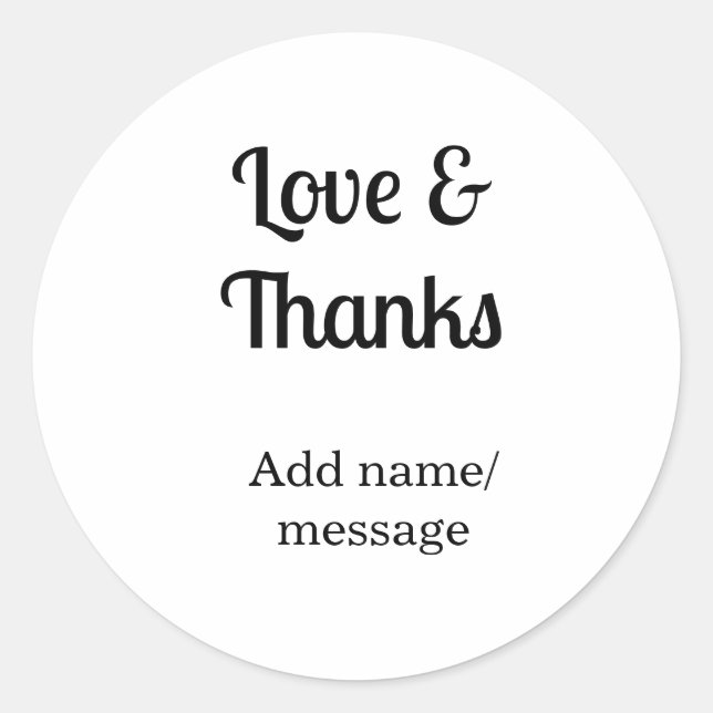 Love and thanks business name text message runder aufkleber (Vorderseite)