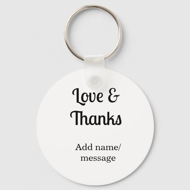 Love and thanks business name text message schlüsselanhänger (Vorderseite)