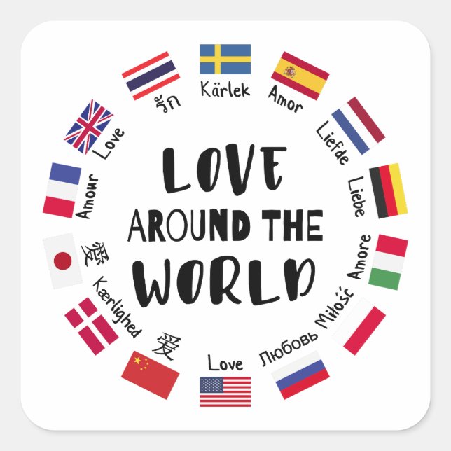 Love Around the World Languages  Quadratischer Aufkleber (Vorderseite)