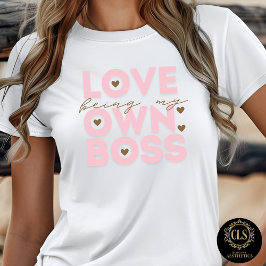 Love Being My Own Boss Neutral Graphic Bella  Tri-Blend Shirt