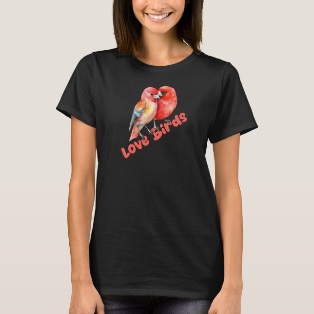 Love Birds Valentines T-Shirt (Vorderseite)