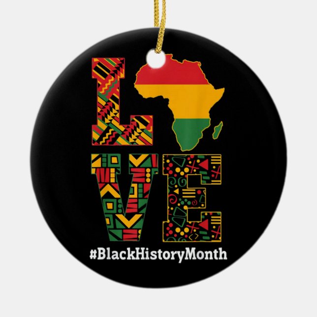 LOVE Black History Month Africa Map Keramik Ornament (Vorne)