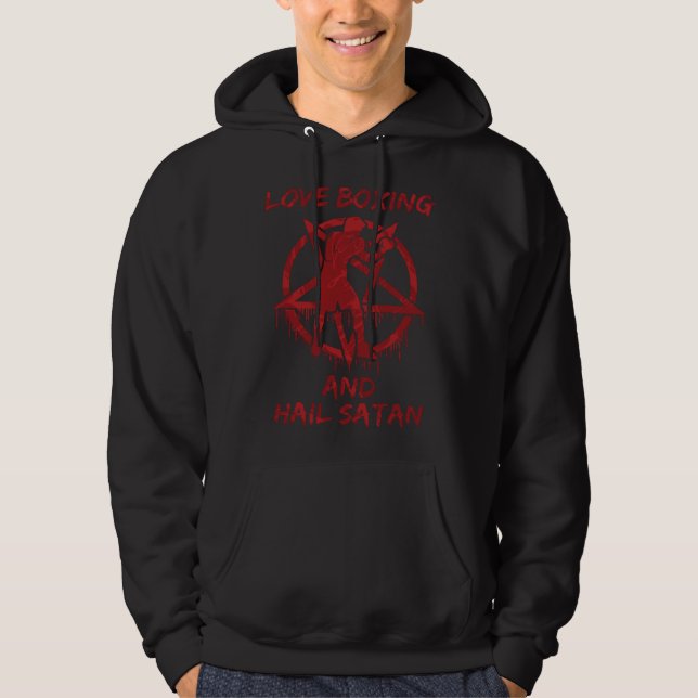 Love Boxing and Hail Satan Hoodie (Vorderseite)