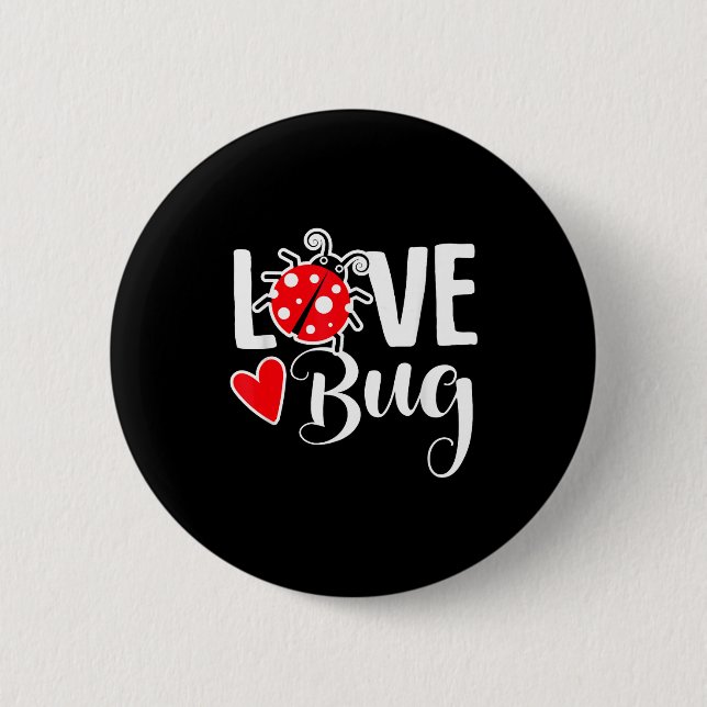 Love Bug Cute Valentine's Day Party Ladybug  Button (Vorderseite)
