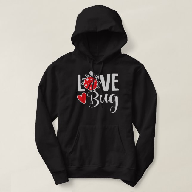 Love Bug Cute Valentine's Day Party Ladybug Hoodie (Design vorne)