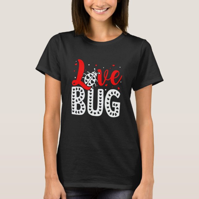 Love Bug Valentine's Day Insect Nature Date Night  T-Shirt (Vorderseite)