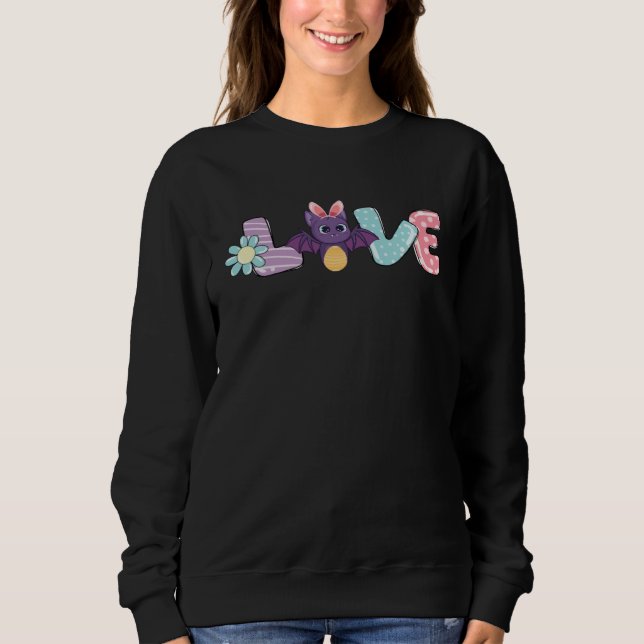 Love Bunny Bat Eggs Hunting Happy Easter Day Sweatshirt (Vorderseite)