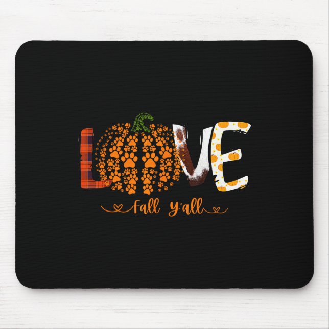 Love Fall Y'all Pumpkin Dog Paw Print Autumn Falli Mousepad (Vorne)