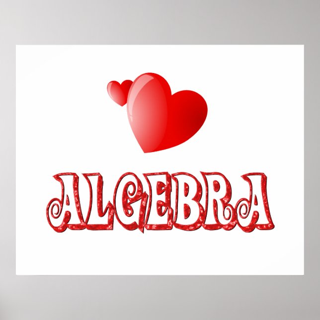 Love for Algebra - Starting at $11.80 Poster (Vorne)
