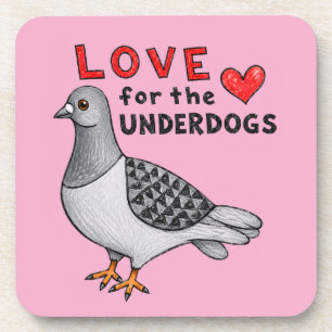 Love for the Underdogs – Rosa Untersetzer Taube