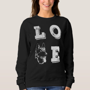Love German Shepherd Love Dog Sweatshirt