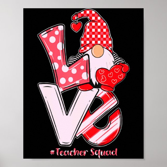 Love Gnome Teacher Squad Happy Valentine Gnome Tea Poster (Vorne)