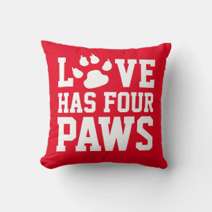 Love Has Four Paws Kissen