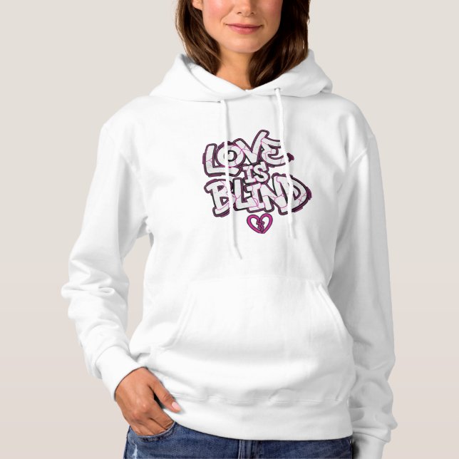 Love Is Blind – Broken Heart Typography Design Hoodie (Vorderseite)