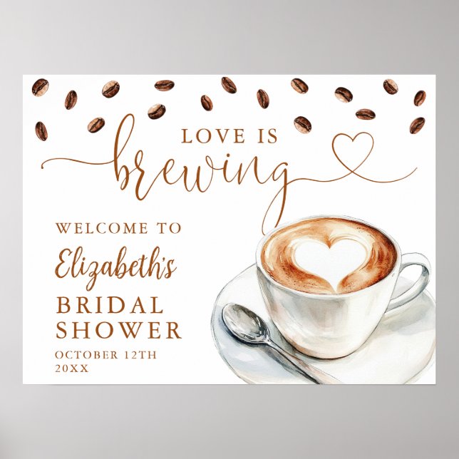 Love Is Brewing Bridal Shower Welcome Sign Poster (Vorne)