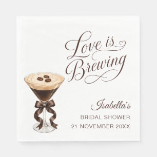 Love Is Brewing Espresso Martini Brautparty Serviette