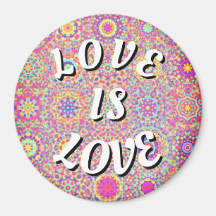 Love Is Love Fierté Magnet