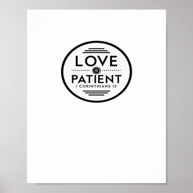 Love Is Patient Clean Design  Poster (Vorne)