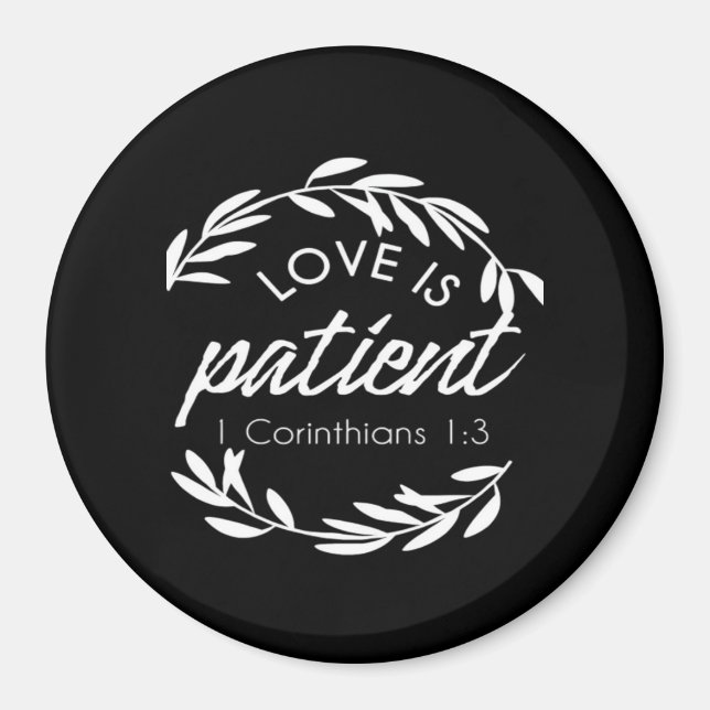 Love Is Patient Corinthians Scripture Minimal Desi Magnet (Vorne)