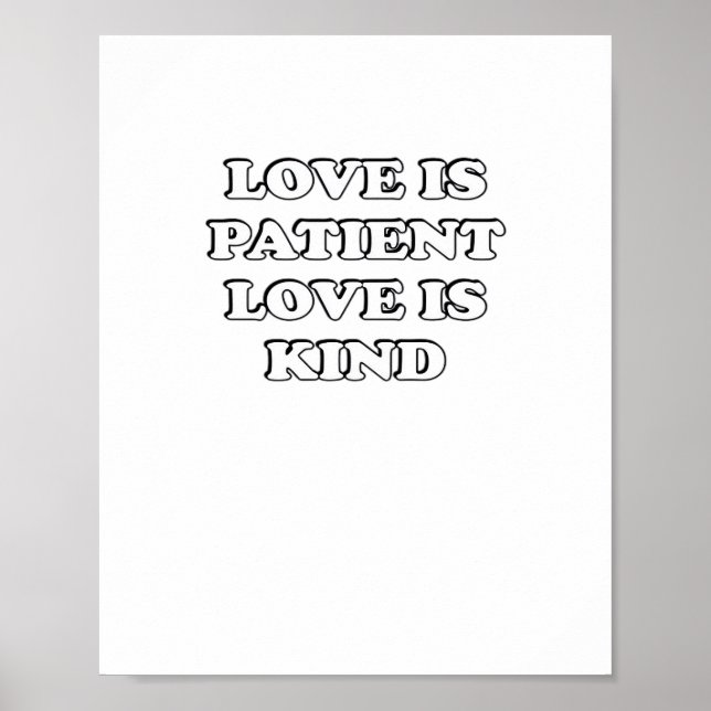 Love Is Patient Subtle Design  Poster (Vorne)