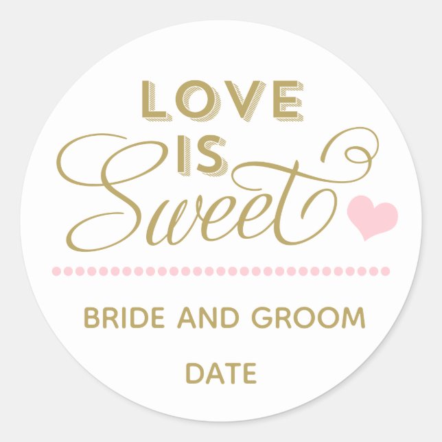 LOVE IS SWEET, autocollant pour mariage (Devant)