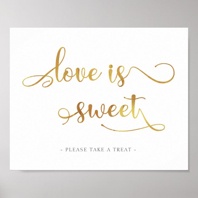 "Love is sweet" gold dessert favors Wedding Sign Poster (Vorne)