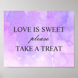 Love is sweet take a treat. Purple lilac wedding Poster
