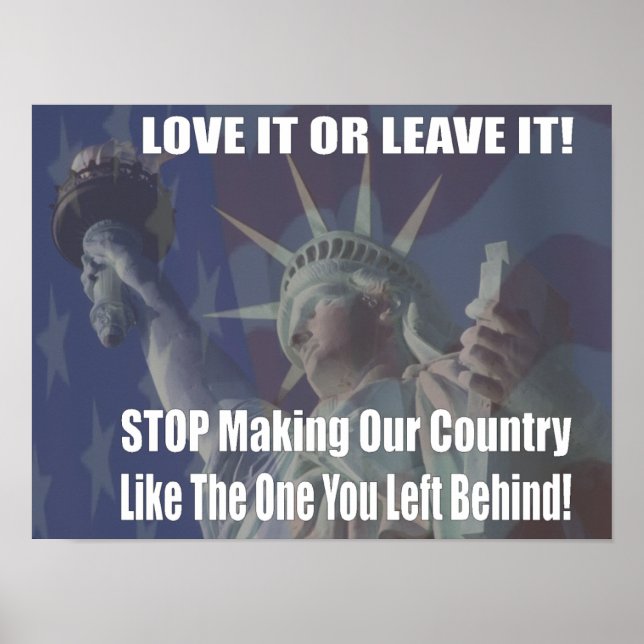 Love It Or Leave It Poster (Vorne)