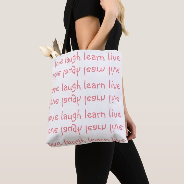 Love Laugh Apprendre Live Upside Down Sac fourre-t (De près)