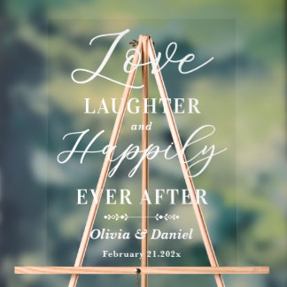 Love Laughter & Happily Ever After Wedding Welcome Acrylschild